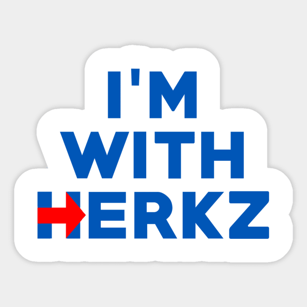 I'm With Herkz Sticker by skiddiks